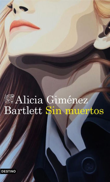 La novela 'Sin muertos' de Alicia Giménez Bartlett