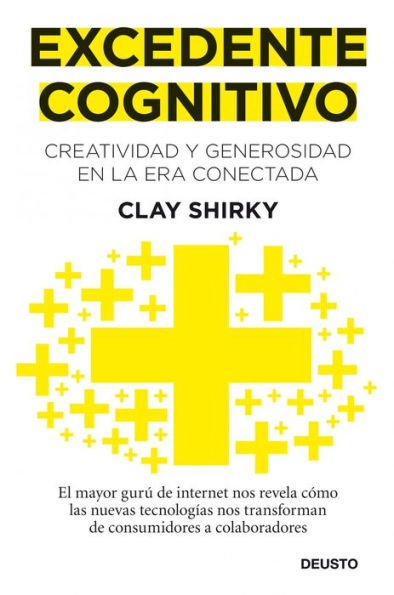 Excedente cognitivo: Creatividad y generosidad en la era conectada