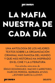 Title: La Mafia nuestra de cada día, Author: AA. VV.
