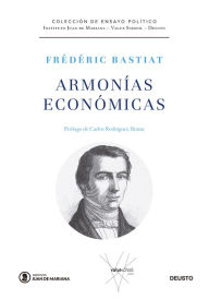 Title: Armonías económicas, Author: Frederic Bastiat