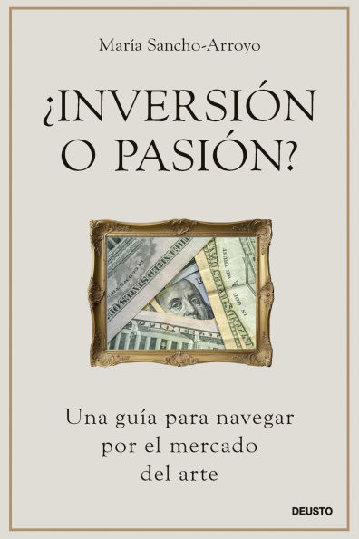 ¿Inversión o pasión?: Una guía para navegar por el mercado del arte