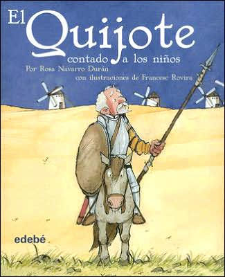 El Quijote Contado a Los Ninos