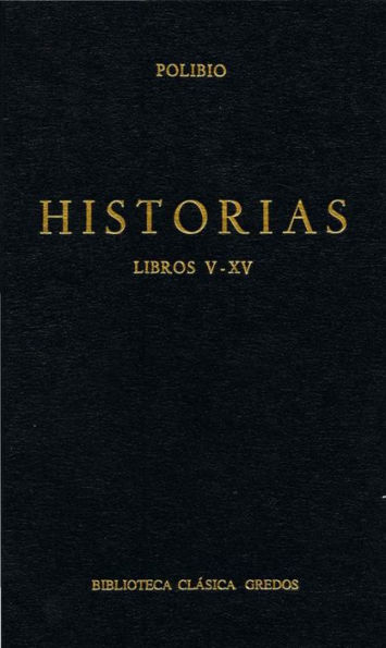 Historias. Libros V-XV