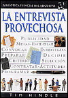 Entrevista Provechosa, La