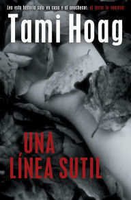Title: Una línea sutil, Author: Tami Hoag