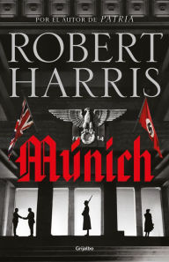 Title: Múnich (en español), Author: Robert Harris