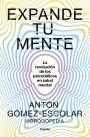 Expande tu mente / Expand Your Mind