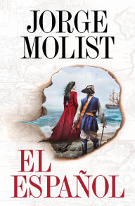 Title: El español / The Spaniard, Author: Jorge Molist