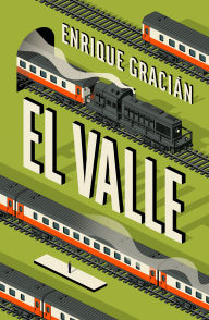 Title: El valle / The Valley, Author: Enrique Gracián