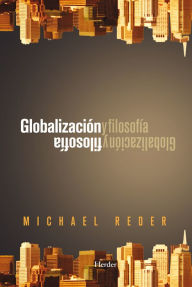 Title: Globalización y filosofía, Author: Michael Reder