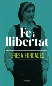 Title: Fe i llibertat, Author: Teresa Forcades