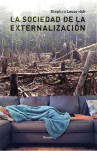 Title: La sociedad de la externalización, Author: Stephan Lessenich