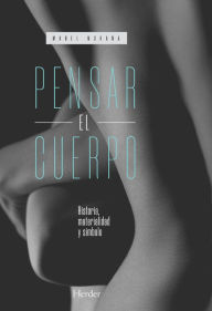 Title: Pensar el cuerpo, Author: Mabel Moraña