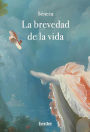 Brevedad de la vida, La