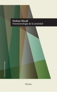 Title: Fenomenología de la ansiedad, Author: Stefano Micali