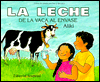 Title: La leche de la vaca al envase (Milk from Cow to Carton), Author: Aliki