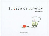 Title: El Cazo de Lorenzo, Author: Isabelle Carrier