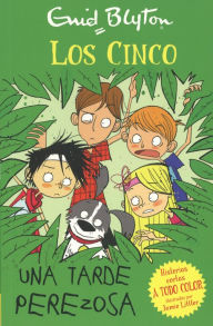 Title: Una tarde perezosa (Los cinco), Author: Enid Blyton