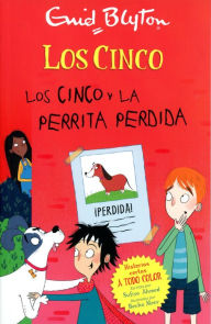 Title: Los Cinco y la perrita perdida, Author: Enid Blyton