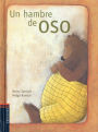 Un Hambre De Oso