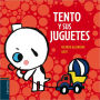 Tento y sus juguetes / Tento and his toys