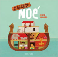 El arca de Noe: Libro animado / Noah's Arc: Animated Book