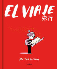 Title: El viaje / The Trip, Author: Agustina Guerrero