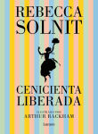 Alternative view 1 of Cenicienta liberada / Cinderella Liberator