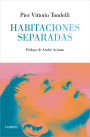 Habitaciones separadas / Separate Rooms