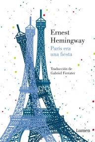 Title: París era una fiesta, Author: Ernest Hemingway