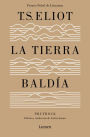 La tierra baldía (edición especial del centenario) / The Waste Land (100 Anniver sary Edition)
