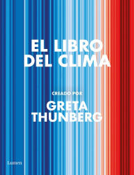 Title: El libro del clima / The Climate Book, Author: Greta Thunberg