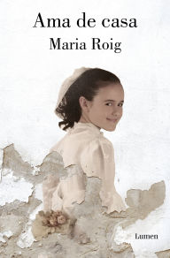 Title: Ama de casa / Housewife, Author: Maria Roig