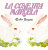 Conejita Marcela, La