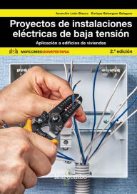 Title: Proyectos de instalaciones eléctrica de baja tensión, Author: Enrique Belenguer Balaguer