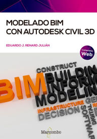 Title: Modelado BIM con Autodesk Civil 3D, Author: Eduardo J. Renard Julián