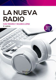 Title: La nueva radio 3ª Ed., Author: Ivan Tenorio Santos