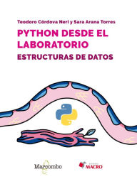 Title: Python desde el laboratorio. Estructuras de datos, Author: Sara Arana Torres