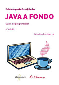 Title: Java a fondo. Curso de programación, Author: Pablo Augusto Sznajdleder