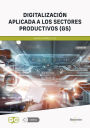 Digitalización aplicada a los sectores productivos (GS)