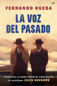 Title: La voz del pasado, Author: Fernando Rueda