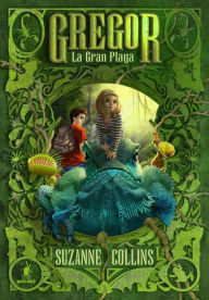 Title: Gregor 3: La Gran Plaga, Author: Suzanne Collins