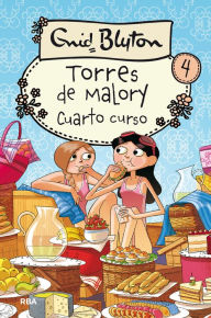 Title: Torres de Malory 4 - Cuarto curso, Author: Enid Blyton