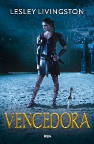 Title: Vencedora 1 - Vencedora, Author: Lesley Livingston