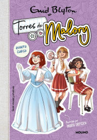 Title: Torres de Malory 5 - Quinto curso (edición revisada y actualizada), Author: Enid Blyton