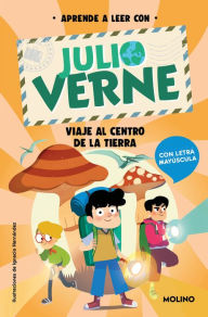 Title: Viaje al centro de la Tierra: En letra MAYÚSCULA para aprender a leer / Journey to the Center of the Earth: In UPPERCASE Letters, Author: Jules Verne