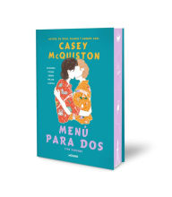 Title: Menú para dos: Algunas cosas saben mejor juntas (Edición especial limitada en tapa dura con cantos tintados), Author: Casey McQuiston