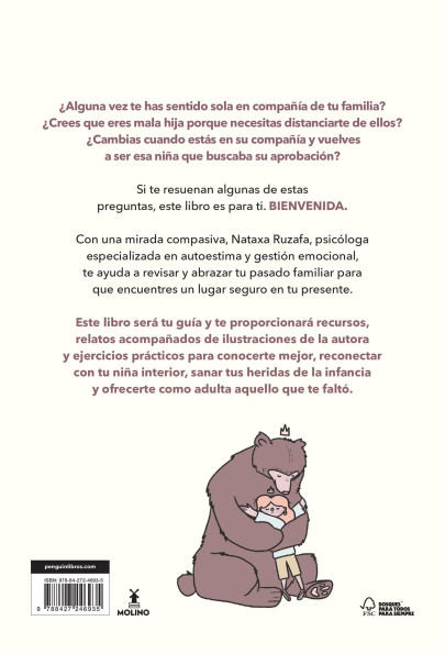 ¿Cuándo seré suficiente? Revisa tus vínculos familiares y haz las paces con tu presente / When Will I Be Enough?