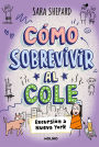 Cómo sobrevivir al cole 4 - Excursión a Nueva York