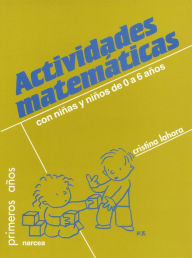 Title: Actividades matemáticas: Con niños de 0-6 años, Author: Cristina Lahora